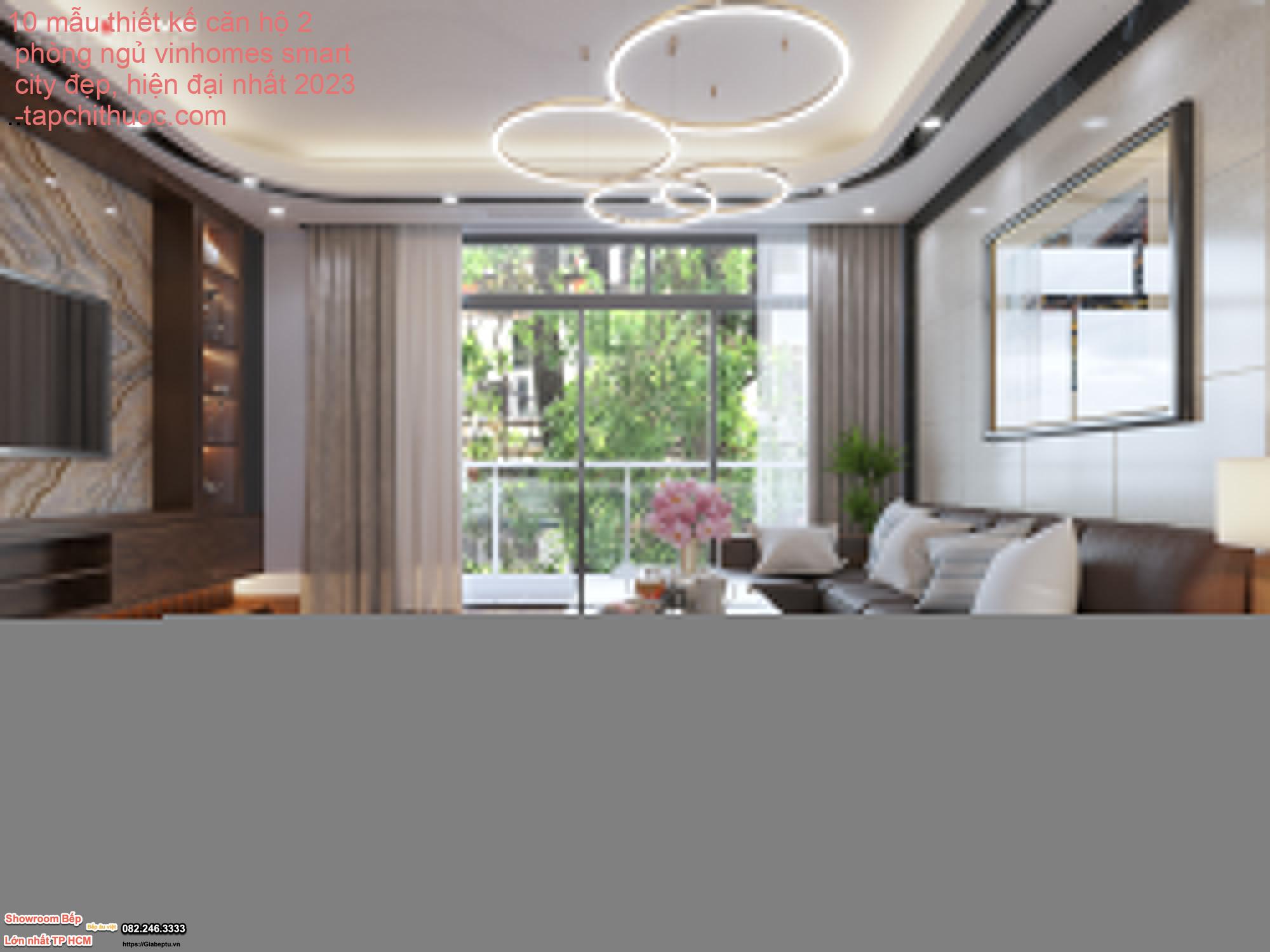 10 mẫu thiết kế căn hộ 2 phòng ngủ vinhomes smart city đẹp, hiện đại nhất 2023