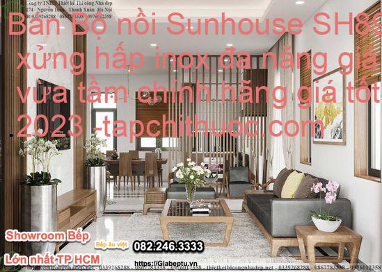 Bán Bộ nồi Sunhouse SH893 kèm xửng hấp inox đa năng giá vừa tầm chính hãng giá tốt 2023