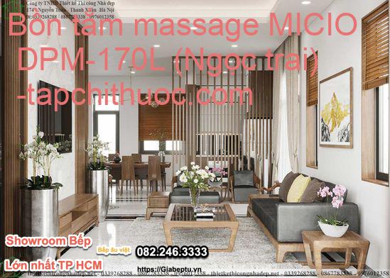 Bồn tắm massage MICIO DPM-170L (Ngọc trai) 
