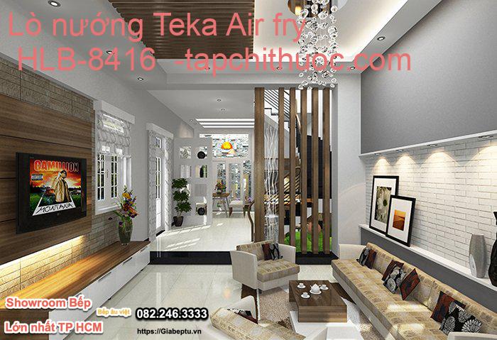 Lò nướng Teka Air fry HLB-8416 - tapchithuoc.com