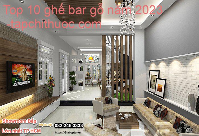 Top 10 ghế bar gỗ năm 2023- tapchithuoc.com
